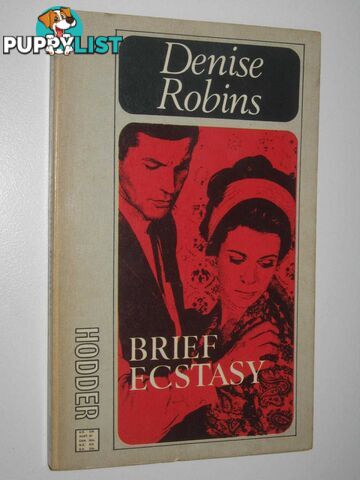 Brief Ecstasy  - Robins Denise - 1965