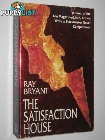 The Satisfaction House  - Bryant Ray - 1997