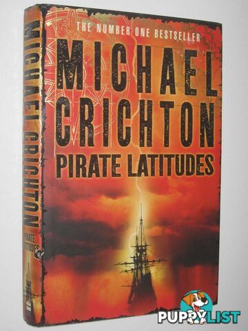 Pirate Latitudes  - Crichton Michael - 2009