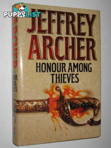 Honour Among Thieves  - Archer Jeffrey - 1993