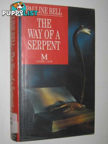 The Way Of A Serpent  - Bell Pauline - 1993