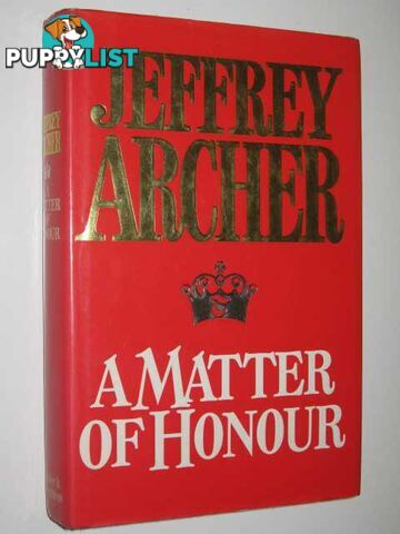 A Matter of Honour  - Archer Jeffrey - 1986