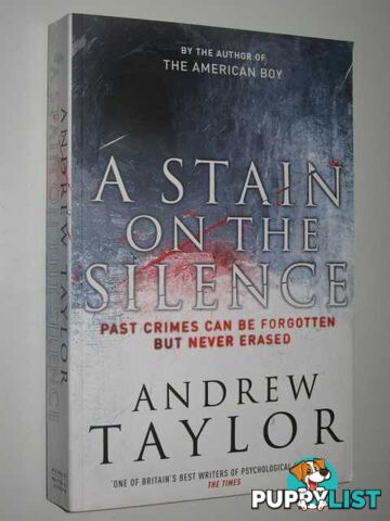 A Stain on the Silence  - Taylor Andrew - 2006