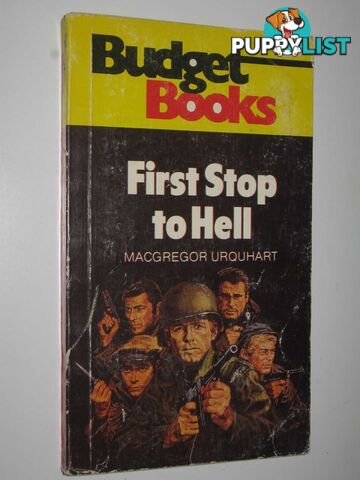 First Stop to Hell  - Urquhart MacGregor - 1980