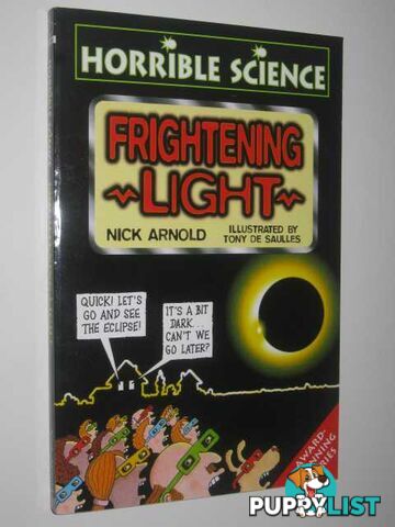 Frightening Light - Horrible Science Series  - Arnold Nick - 1999