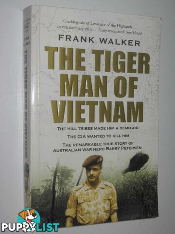 The Tiger Man of Vietnam  - Walker Frank - 2010