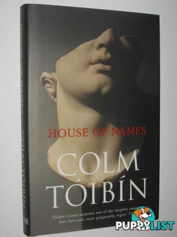 House of Names  - Toibin Colm - 2017