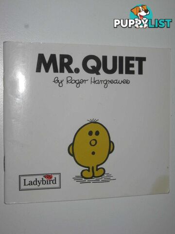 Mr Quiet - Mr Men Series #29  - Hargreaves Roger - 2007