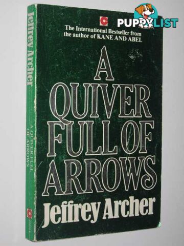 A Quiver Full of Arrows  - Archer Jeffrey - 1984