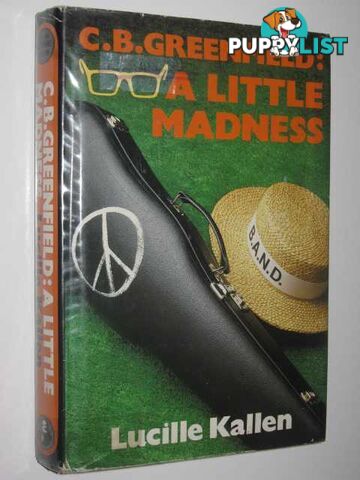 C.B. Greenfield : A Little Madness  - Kallen Lucille - 1986