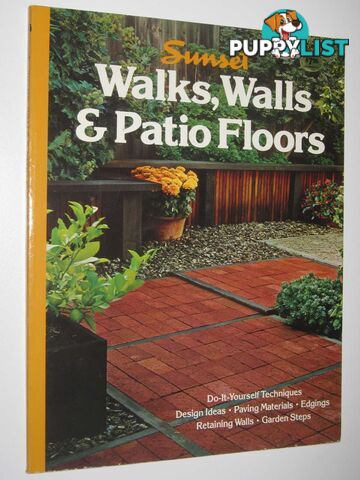 Walks, Walls and Patio Floors  - Sunset Books - 1986