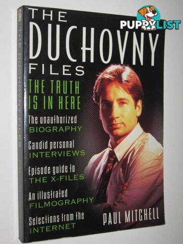 Duchovny Files : The Truth Is in Here  - Mitchell Paul - 1996