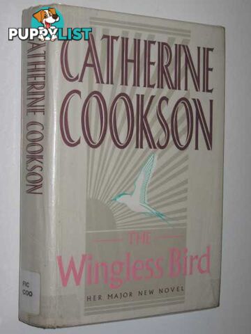 The Wingless Bird  - Cookson Catherine - 1990