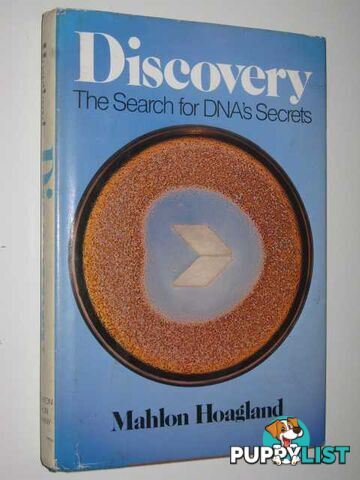 Discovery : The Search for DNA's Secrets  - Hoagland Mahlon - 1981