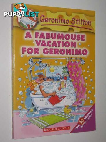 A Fabumouse Vacation for Geronimo - Geronimo Stilton Series #9  - Stilton Geronimo - 2007