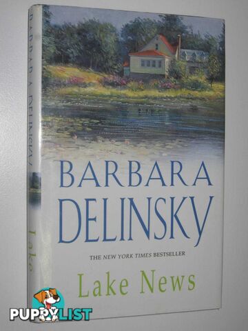 Lake News  - Delinsky Barbara - 1999