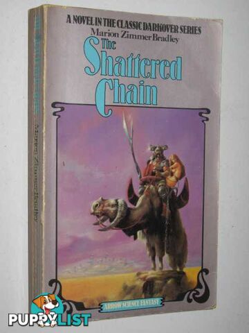 The Shattered Chain - Darkover Series  - Bradley Marion Zimmer - 1978