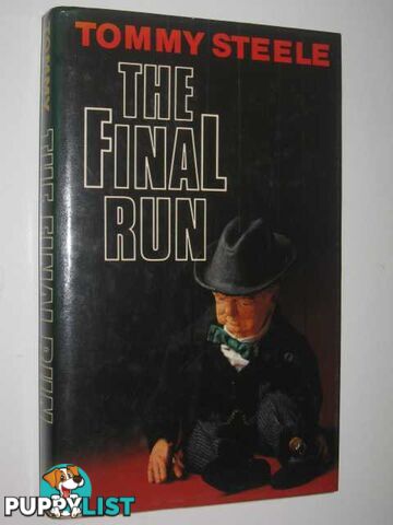 The Final Run  - Steele Tommy - 1983