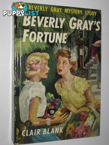 Beverly Gray's Fortune - Beverly Gray Mystery #20  - Blank Clair - 1950