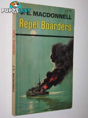 Repel Boarders  - Macdonnell J. E. - 1967