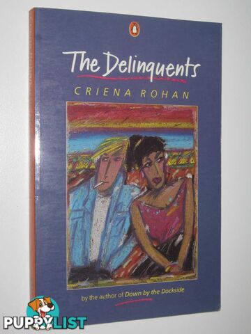 The Delinquents  - Rohan Criena - 1986