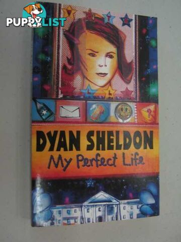 My Perfect Life  - Sheldon Dyan - 2002