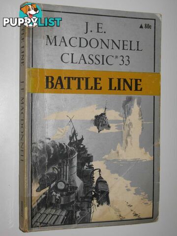 Battle Line - Classic Series #33  - Macdonnell J. E. - 1973