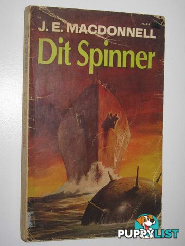 Dit Spinner  - Macdonnell J. E. - 1967