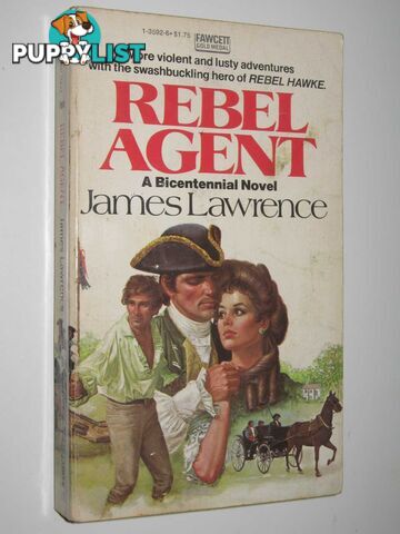 Rebel Agent  - Lawrence James - 1976