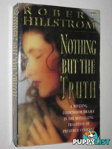 Nothing But the Truth  - Hillstrom Robert - 1992