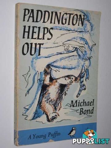 Paddington Helps Out  - Bond Michael - 1967