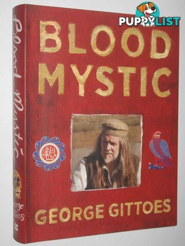 Blood Mystic  - Gittoes George - 2016