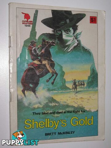 Shelby's Gold - Cleveland Western Series #1946  - McKinley Brett - 1958