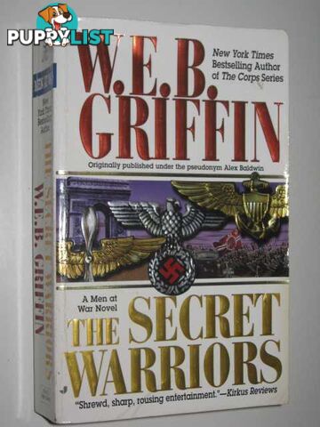 The Secret Warriors - Men at War Series #2  - Griffin W. E. B. - 1999