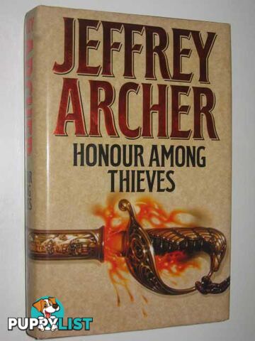 Honour Among Thieves  - Archer Jeffrey - 1993