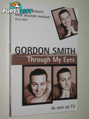 Gordon Smith: Through My Eyes  - Smith Gordon - 2006