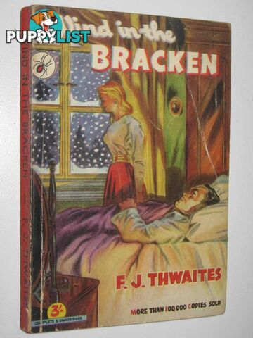 Wind In The Bracken - Red Back Novel  - Thwaites F. J. - No date