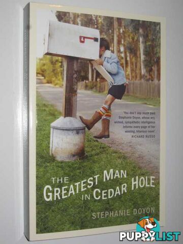 The Greatest Man in Cedar Hole  - Doyon Stephanie - 2005