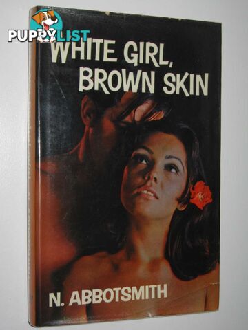 White Girl, Brown Skin  - Abbotsmith Nourma - 1969