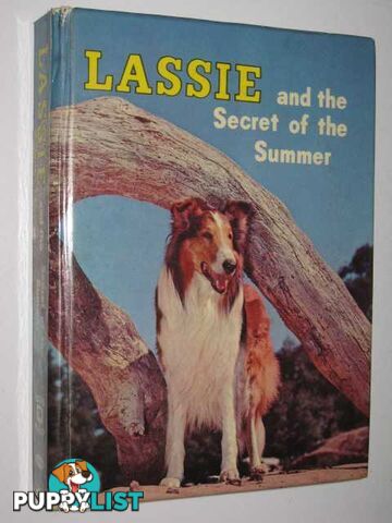 Lassie and the Secret of the Summer  - Snow Dorothea J. - 1958