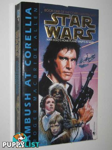 Ambush at Corellia - The Correllian #1 - STAR WARS Series  - Allen Roger MacBride - 1995