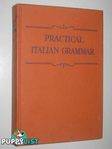 Practical Italian Grammar  - Russo Joseph Louis - 1957