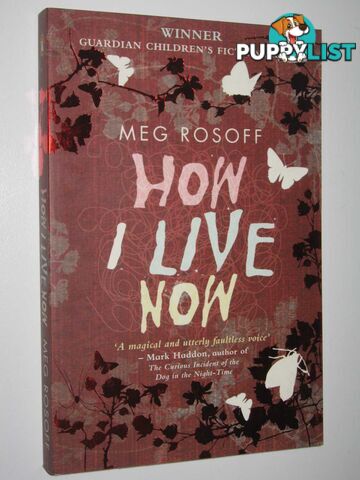 How I Live Now  - Rosoff Meg - 2005