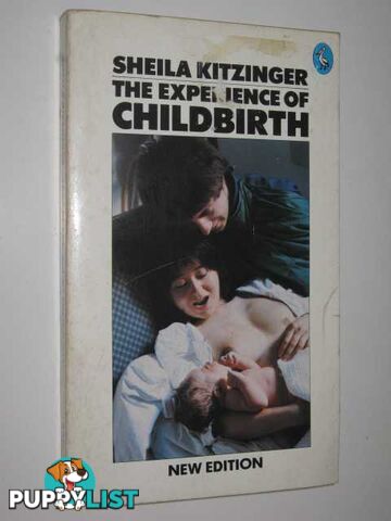 The Experience Of Childbirth  - Kitzinger Sheila - 1984