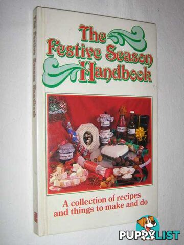 The Festive Season Handbook  - Author Not Stated - 1990