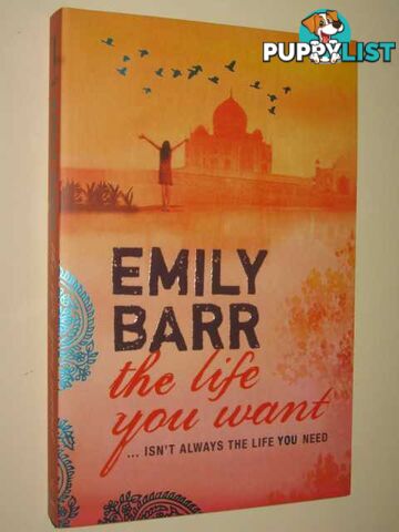 The Life You Want  - Barr Emily - 2009