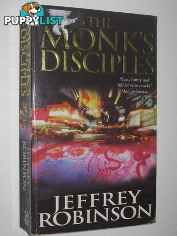 The Monk's Disciples  - Robinson Jeffrey - 1997