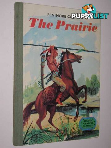 The Prairie  - Cooper Fenimore & Sadler, Richard - 1966