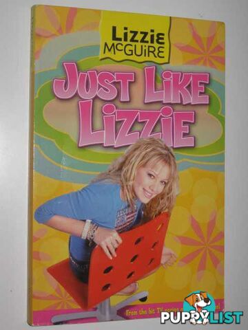 Just Like Lizzie - Lizzie McGuire Series #8  - McGuire Lizzie - 2004