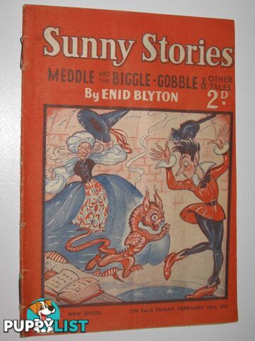 Sunny Stories No. 501 New Series : Meddle and the Biggle-Gobble & Other Tales  - Blyton Enid - 1951